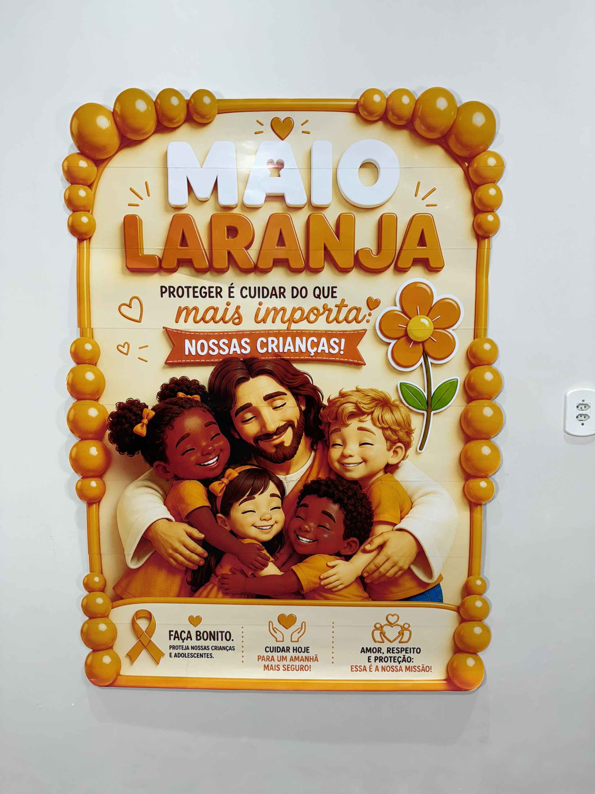 🧡 Cartaz Maio Laranja — Proteger é cuidar do que mais importa