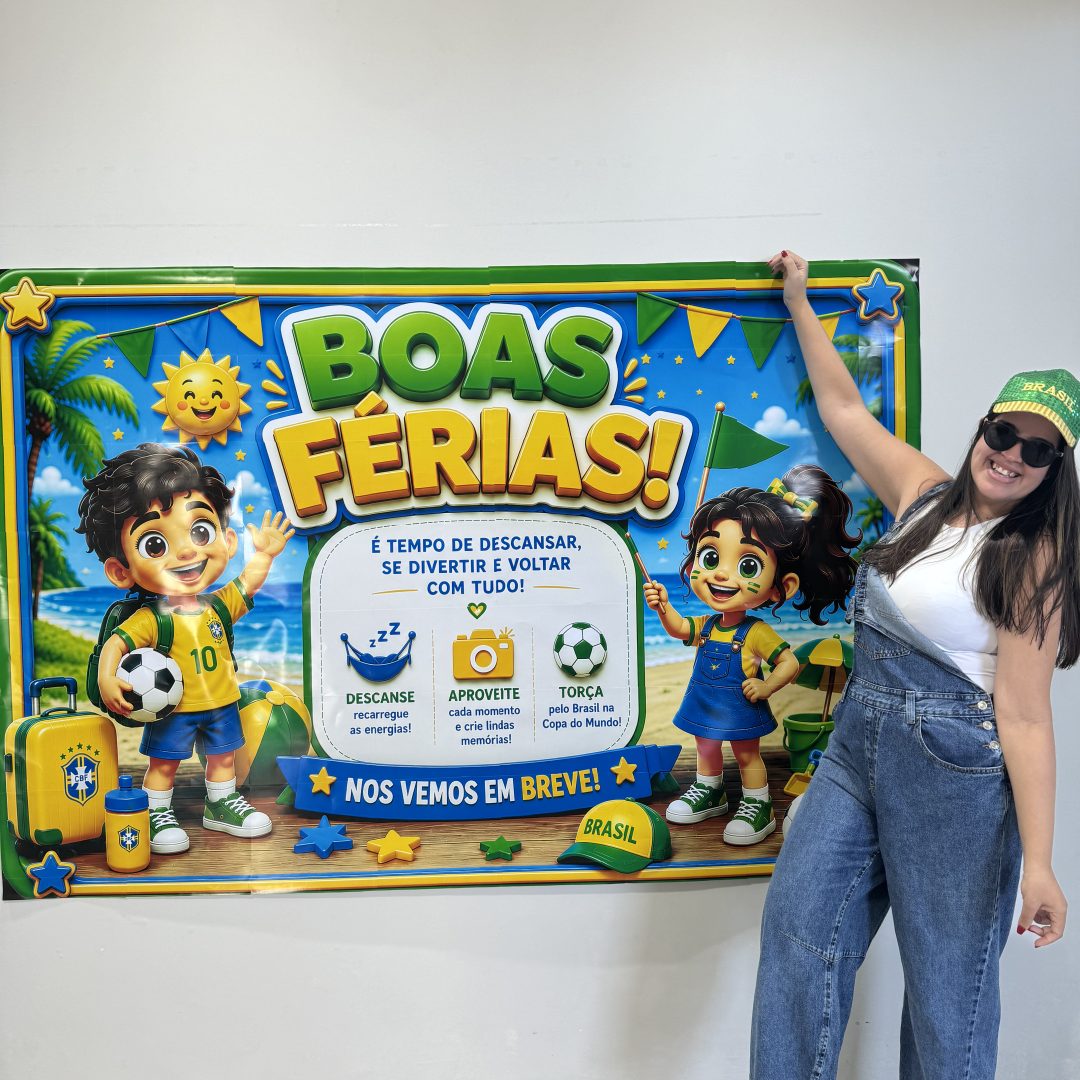 🇧🇷☀️✨ CARTAZ BOAS FÉRIAS – COPA DO MUNDO ✨☀️🇧🇷