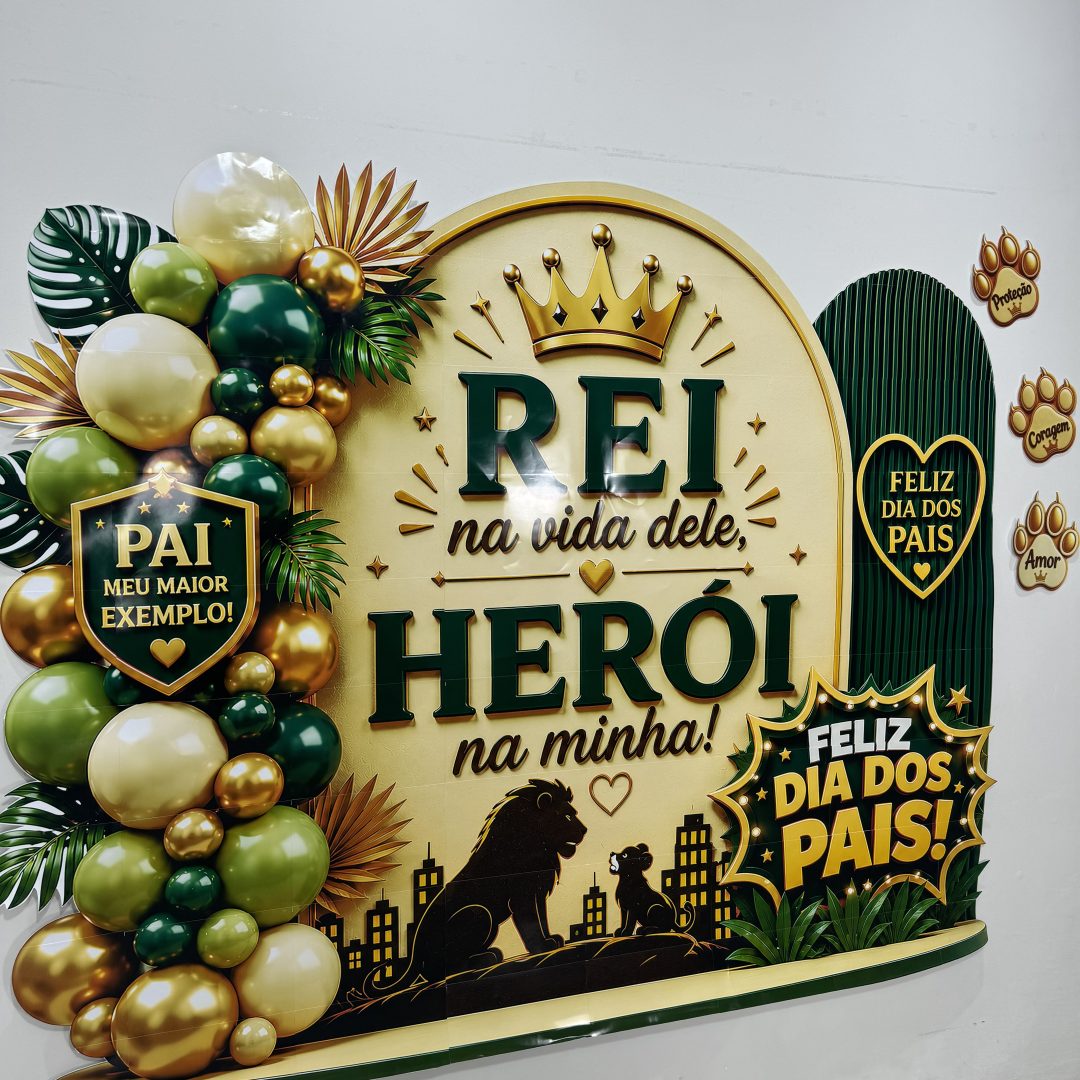 👑💚 Painel Papai Rei do Meu Coração