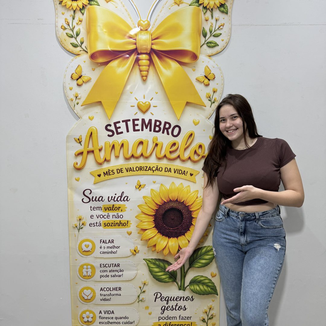 🌻💛 CARTAZ SETEMBRO AMARELO – VALORIZAÇÃO DA VIDA