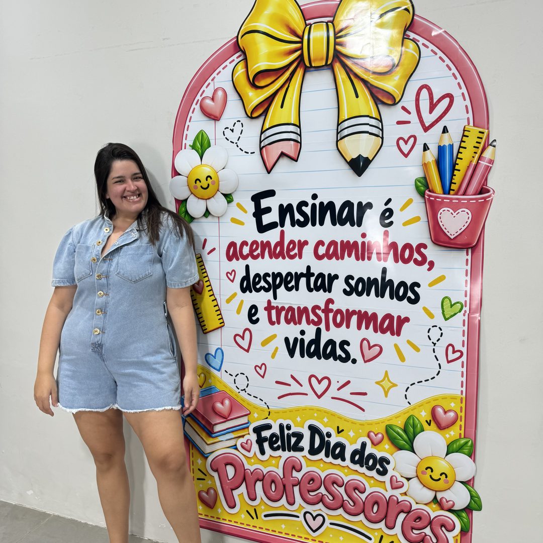 📚✨ Cartaz Dia dos Professores — Ensinar é Transformar Vidas